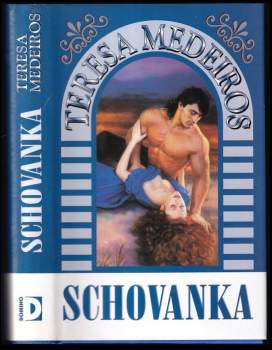 Teresa Medeiros: Schovanka