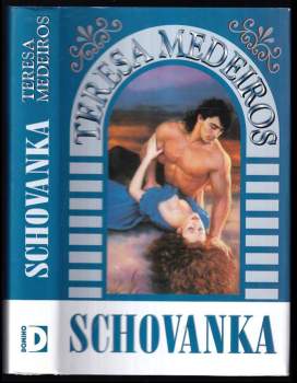 Teresa Medeiros: Schovanka