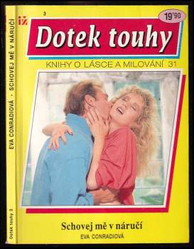 Schovej mě v náručí