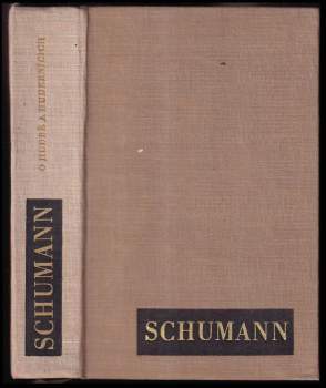 Robert Schumann: Schumann o hudbě a hudebnících
