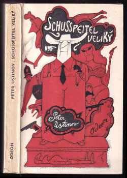 Schusspeitel veliký - Peter Ustinov, Peter Ustinov (1975, Odeon) - ID: 495190