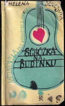 Helena Benešová: Schůzka na Budínku