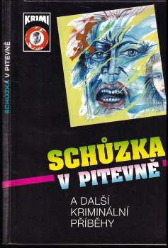 Schůzka v pitevně a další kriminální příběhy : 5