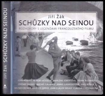 Schůzky nad Seinou : rozhovory s legendami francouzského filmu