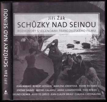 Jiří Žák: Schůzky nad Seinou