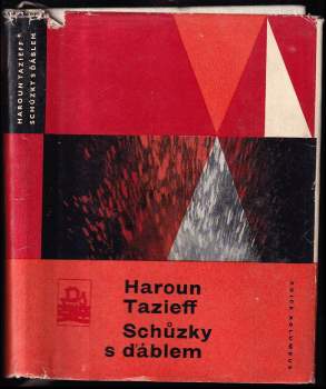 Haroun Tazieff: Schůzky s ďáblem