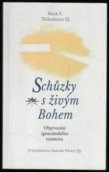 Schůzky s živým Bohem