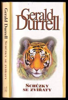 Gerald Malcolm Durrell: Schůzky se zvířaty