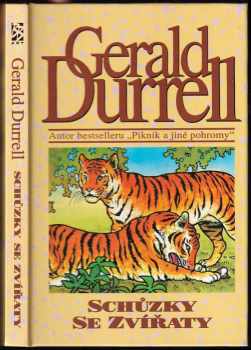 Gerald Malcolm Durrell: Schůzky se zvířaty