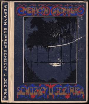 Mervyn Skipper: Schůzky u jezírka