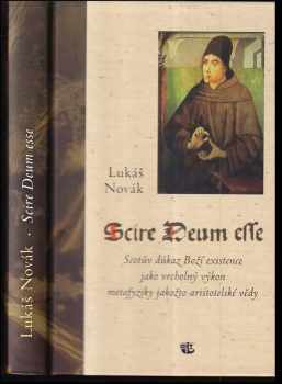 Lukáš Novák: Scire Deum esse