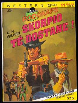 Scorpio tě dostane!