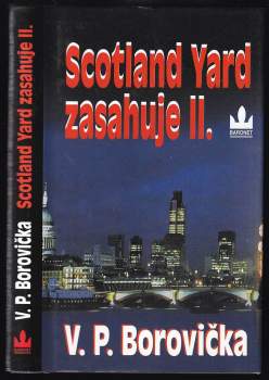 Scotland Yard zasahuje II : 2. díl