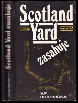 V. P Borovička: Scotland Yard zasahuje