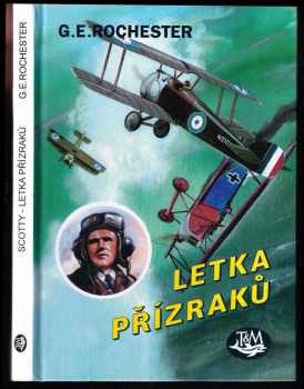 Scotty - letka přízraků