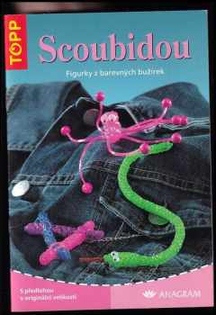 Sabine Koch: Scoubidou