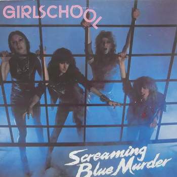 Girlschool: Screaming Blue Murder