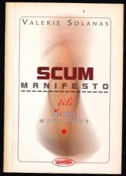 Scum manifesto, čili, Šlem manifest