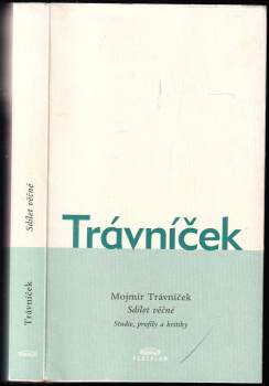 Mojmír Trávníček: Sdílet věčné