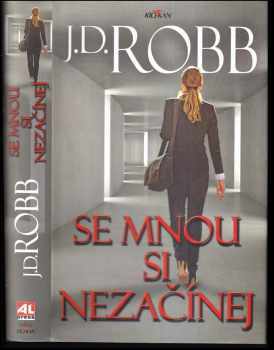 Se mnou si nezačínej