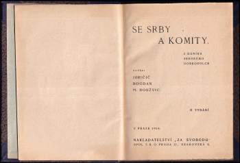 Bogdan Melichar Juričič Houžvic: Se Srby a komity