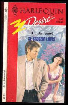 B. J James: Se srdcem lovce