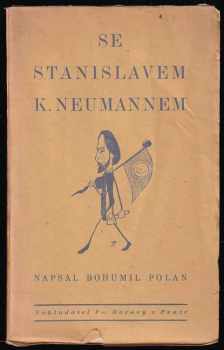 Se Stanislavem K. Neumannem