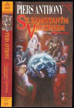 Se zamotaným vřetenem : book three of Incarnations of Immortality - 3. díl