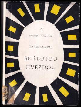 Karel Poláček: Se žlutou hvězdou