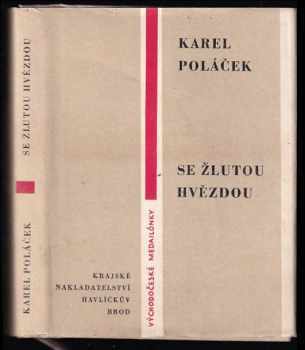 Se žlutou hvězdou - Karel Poláček (1961, Krajské nakladatelství) - ID: 178169
