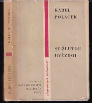 Se žlutou hvězdou - Karel Poláček (1961, Krajské nakladatelství) - ID: 587397
