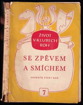 Se zpěvem a smíchem