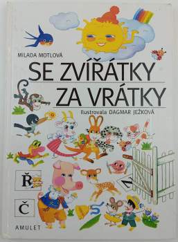 Se zvířátky za vrátky