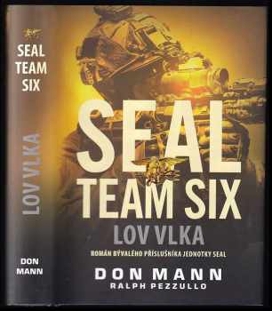 Ralph Pezzullo: SEAL Team Six