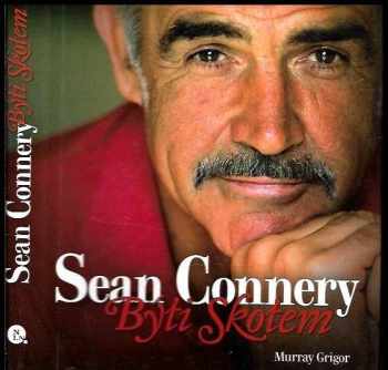Murray Grigor: Sean Connery