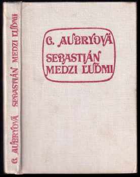 Sebastián medzi ľuďmi