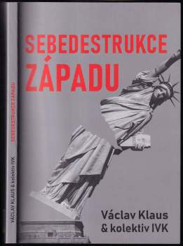 Sebedestrukce Západu