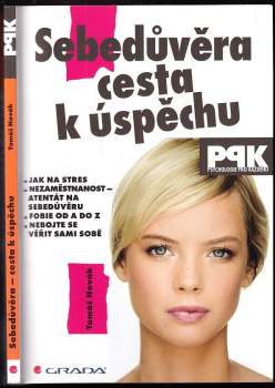 Sebedůvěra - cesta k úspěchu