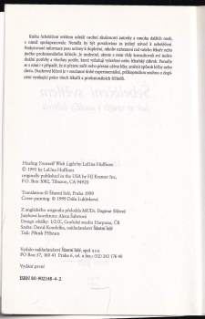 LaUna Huffines: Sebeléčení světlem