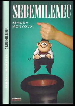 Simona Monyová: Sebemilenec
