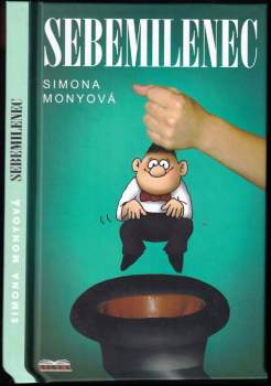 Simona Monyová: Sebemilenec