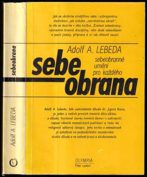 Adolf Andrej Lebeda: Sebeobrana