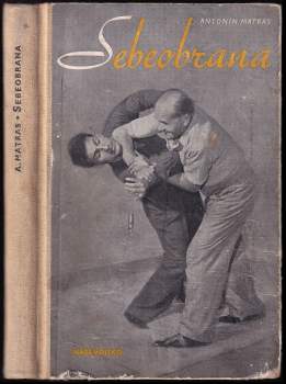 Antonín Matras: Sebeobrana