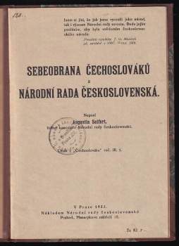 Augustin Seifert: Sebeobrana Čechoslováků a Národní rada československá