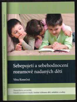 Sebepojetí a sebehodnocení rozumově nadaných dětí