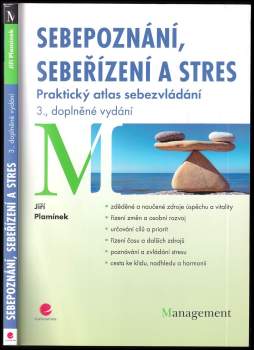 Jiří Plamínek: Sebepoznání, sebeřízení a stres