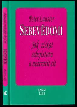Peter Lauster: Sebevědomí