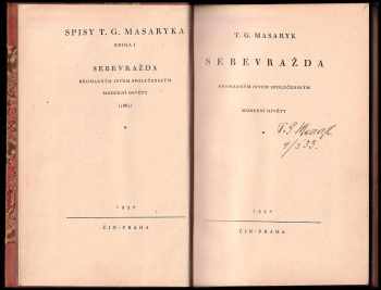 Tomáš Garrigue Masaryk: Sebevražda hromadným jevem společenským moderní osvěty