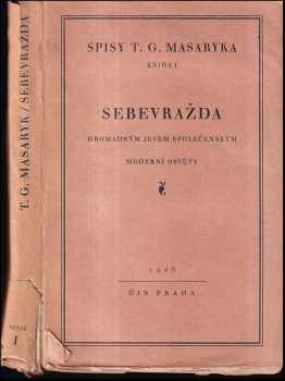 Sebevražda hromadným jevem společenským moderní osvěty