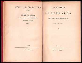 Tomáš Garrigue Masaryk: Sebevražda hromadným jevem společenským moderní osvěty